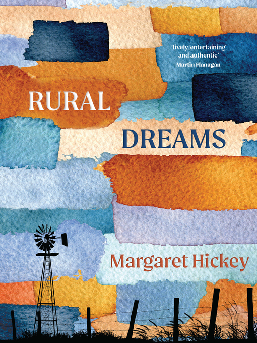 Title details for Rural Dreams by Margaret Hickey - Available